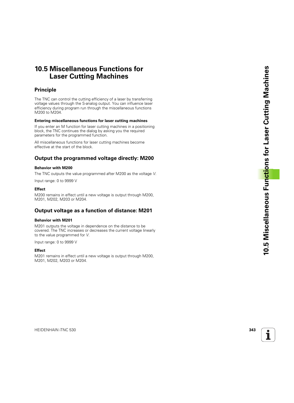 Principle, Output the programmed voltage directly: m200, Output voltage as a function of distance: m201 | HEIDENHAIN iTNC 530 (606 42x-02) ISO programming User Manual | Page 343 / 648