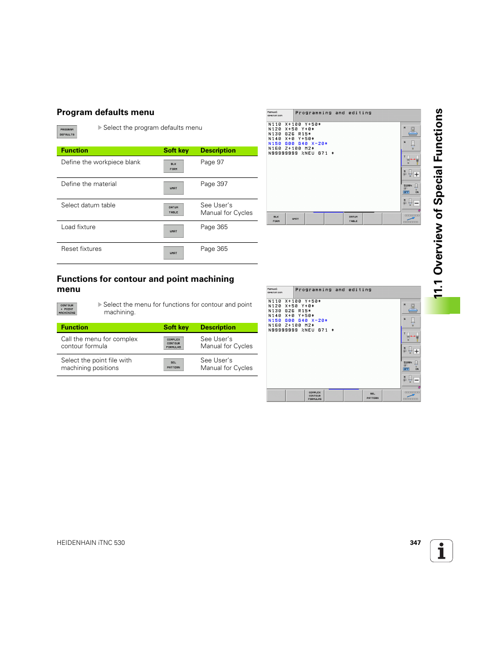 Program defaults menu, Functions for contour and point machining menu, 1 ov erview of special f unctions | HEIDENHAIN iTNC 530 (606 42x-02) ISO programming User Manual | Page 347 / 648