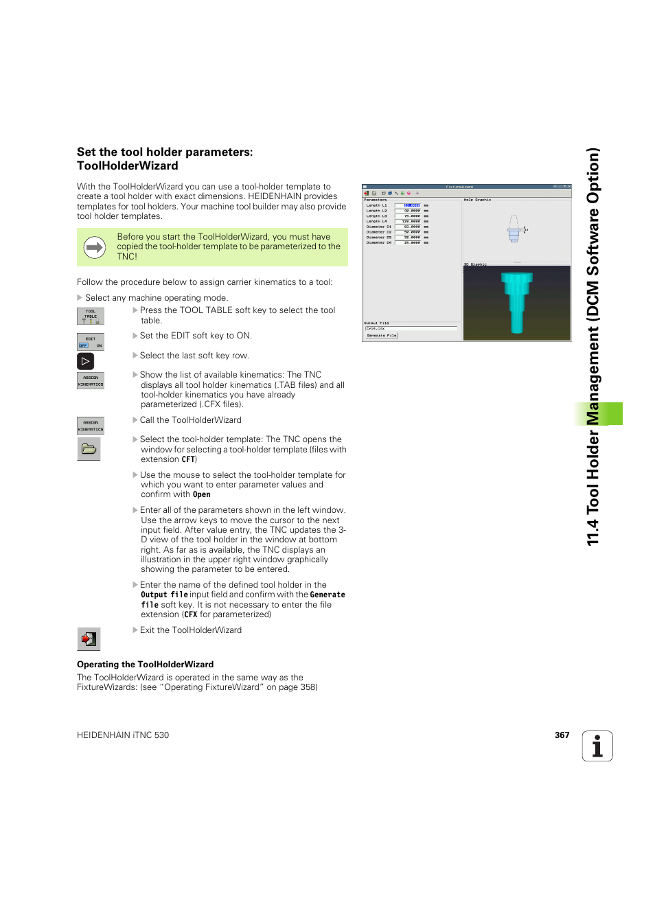 Set the tool holder parameters: toolholderwizard | HEIDENHAIN iTNC 530 (606 42x-02) ISO programming User Manual | Page 367 / 648