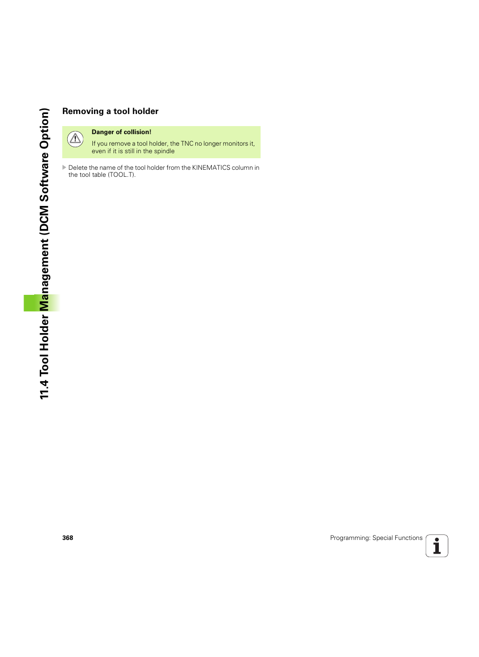 Removing a tool holder | HEIDENHAIN iTNC 530 (606 42x-02) ISO programming User Manual | Page 368 / 648