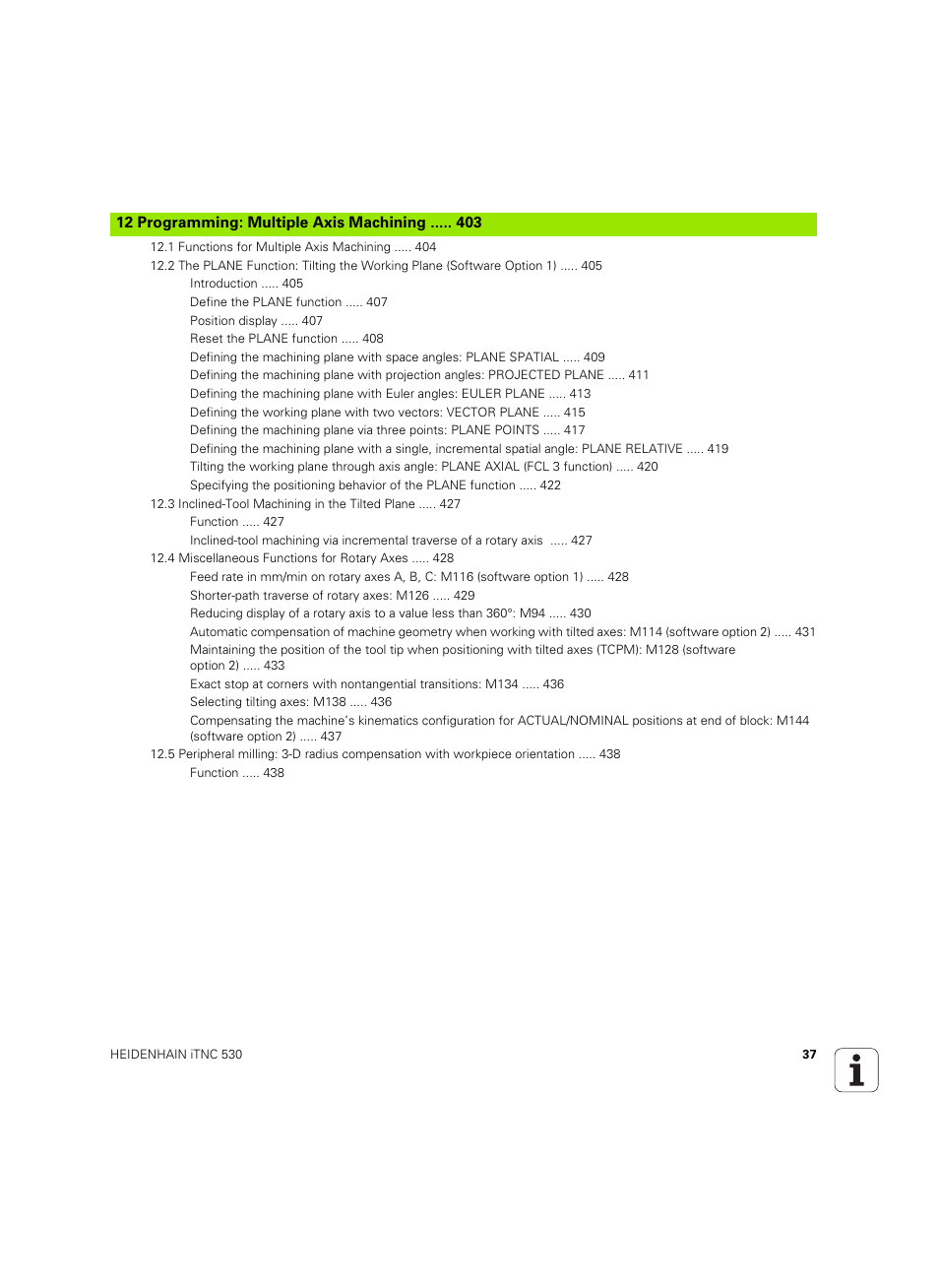 12 programming: multiple axis machining | HEIDENHAIN iTNC 530 (606 42x-02) ISO programming User Manual | Page 37 / 648