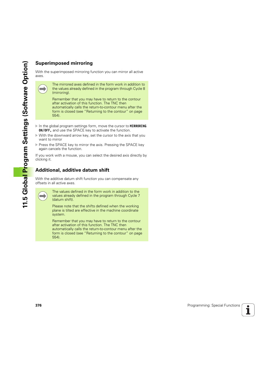 Superimposed mirroring, Additional, additive datum shift, 5 global pr ogr a m set tings (sof tw ar e option) | HEIDENHAIN iTNC 530 (606 42x-02) ISO programming User Manual | Page 376 / 648