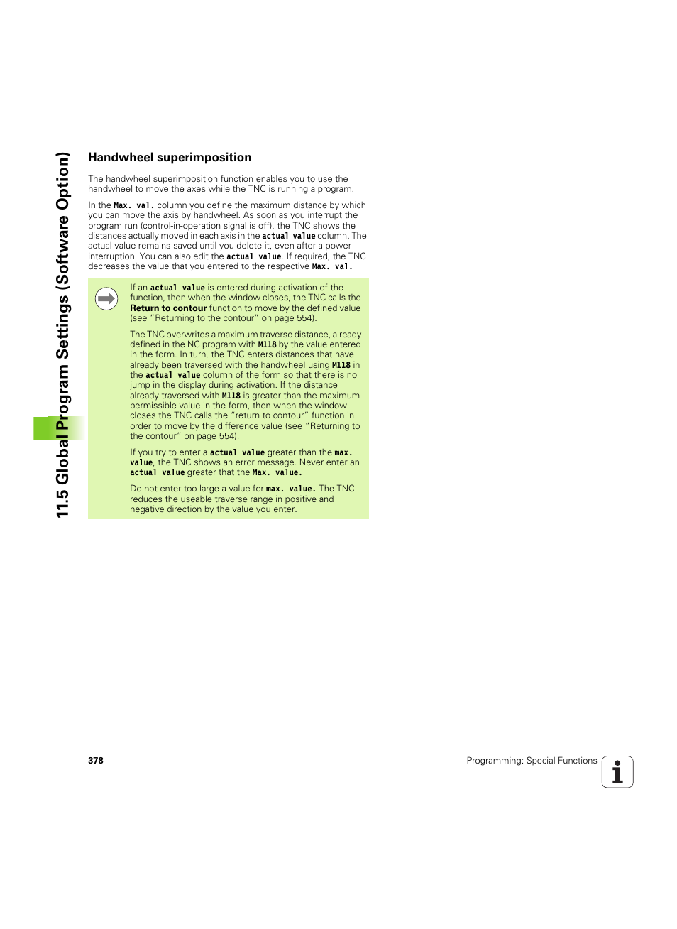 Handwheel superimposition, 5 global pr ogr a m set tings (sof tw ar e option) | HEIDENHAIN iTNC 530 (606 42x-02) ISO programming User Manual | Page 378 / 648