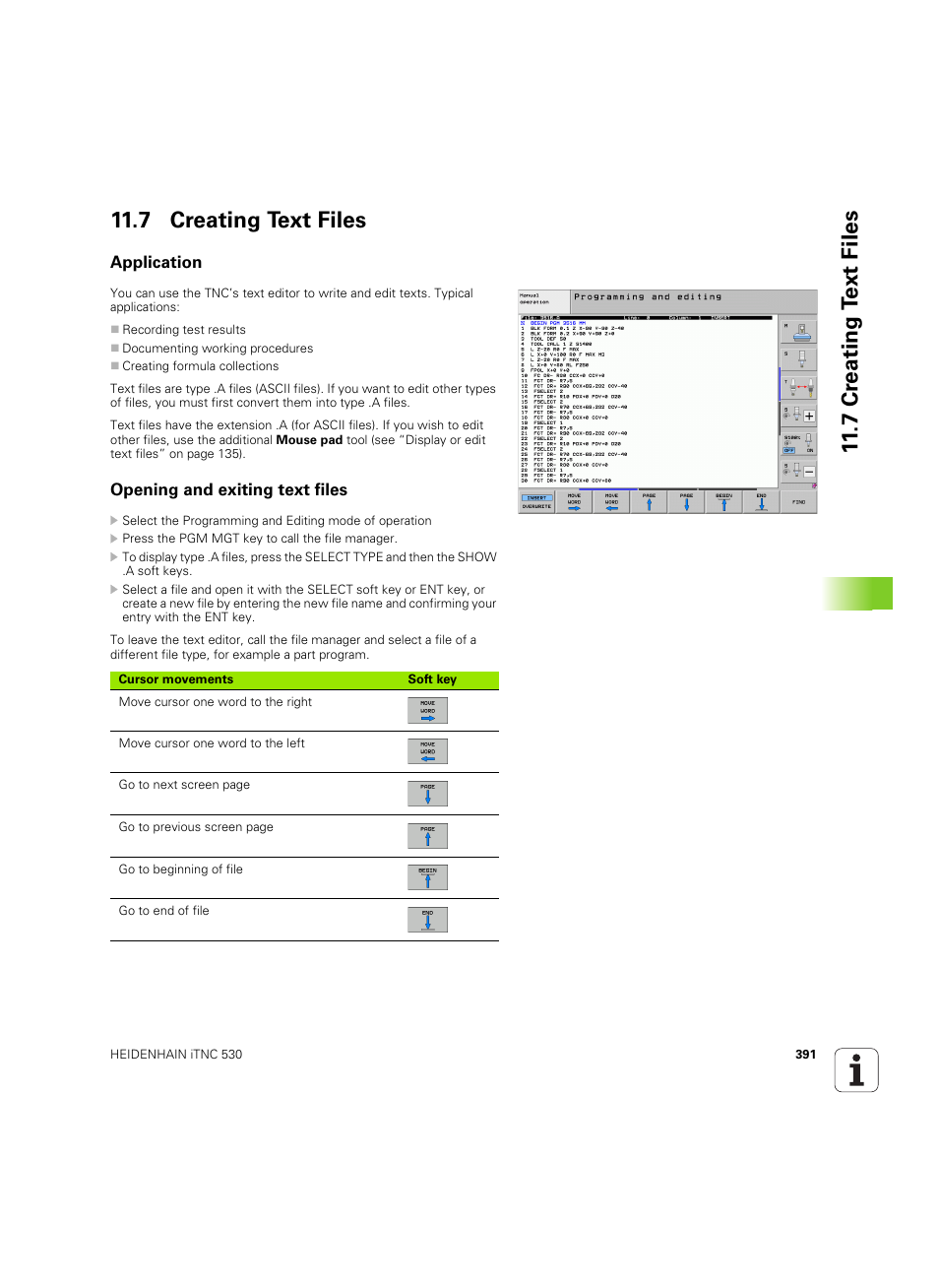 7 creating text files, Application, Opening and exiting text files | 7 cr eating t ext files 11.7 creating text files | HEIDENHAIN iTNC 530 (606 42x-02) ISO programming User Manual | Page 391 / 648
