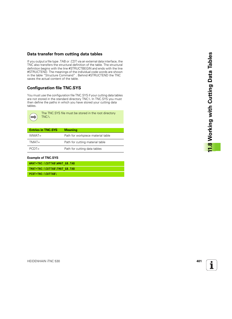 Data transfer from cutting data tables, Configuration file tnc.sys, 8 w o rk ing with cut ting d a ta t a bles | HEIDENHAIN iTNC 530 (606 42x-02) ISO programming User Manual | Page 401 / 648