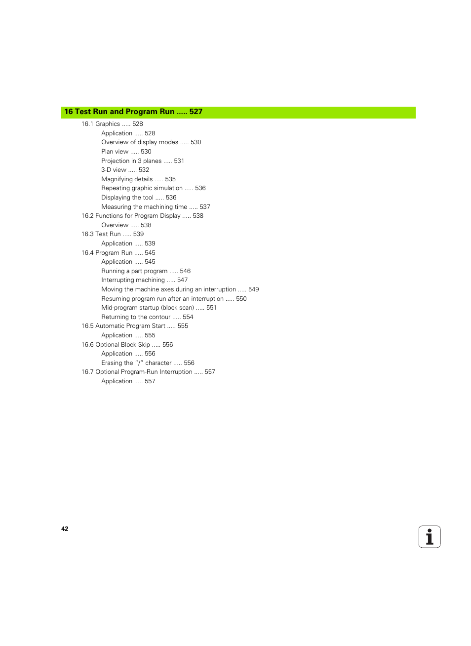 16 test run and program run | HEIDENHAIN iTNC 530 (606 42x-02) ISO programming User Manual | Page 42 / 648