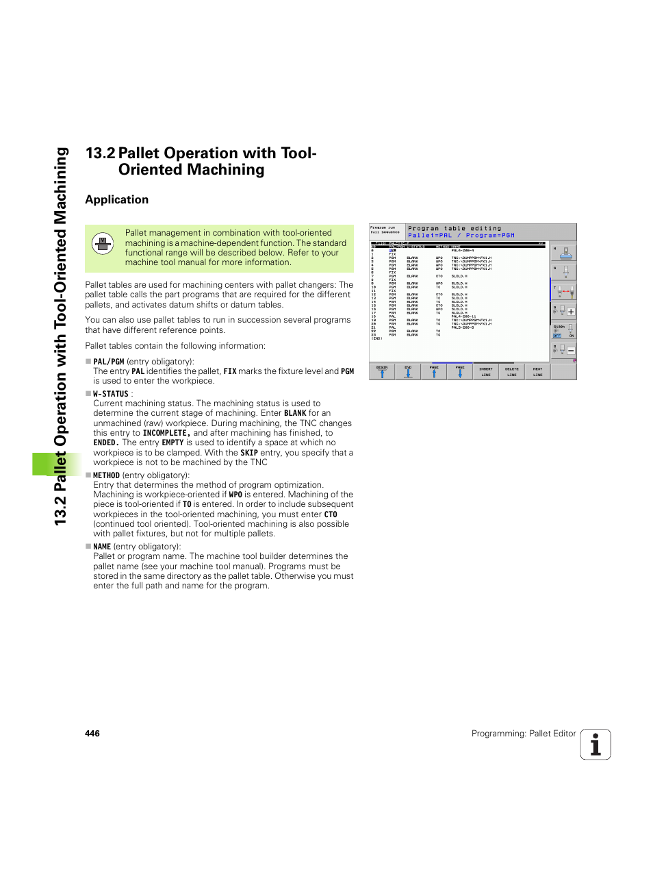 2 pallet operation with tool- oriented machining, Application, 2 pallet operation with tool-oriented machining | HEIDENHAIN iTNC 530 (606 42x-02) ISO programming User Manual | Page 446 / 648