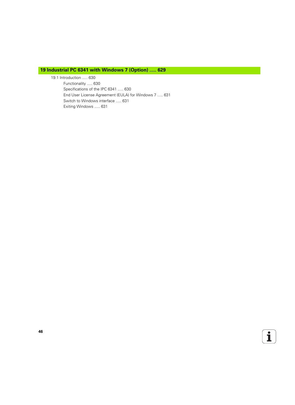19 industrial pc 6341 with windows 7 (option) | HEIDENHAIN iTNC 530 (606 42x-02) ISO programming User Manual | Page 46 / 648