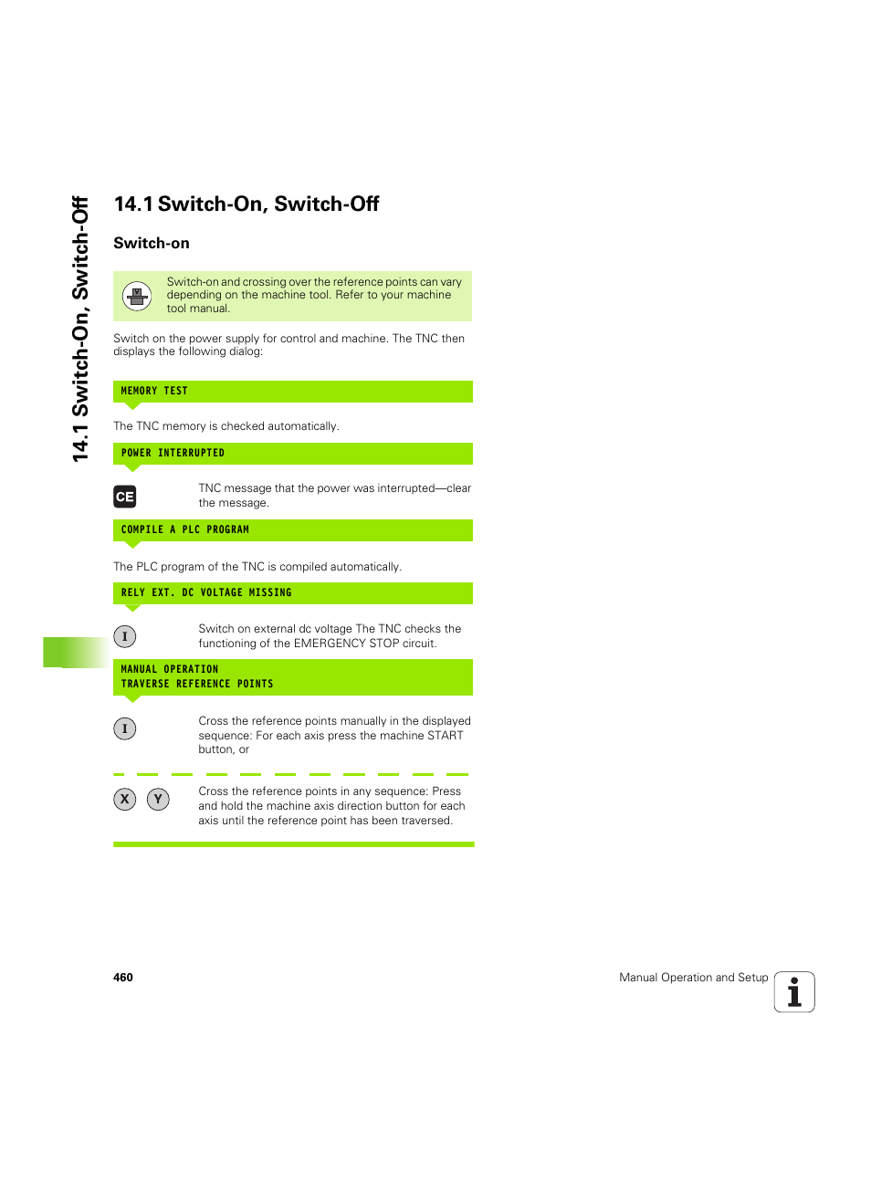 1 switch-on, switch-off, Switch-on | HEIDENHAIN iTNC 530 (606 42x-02) ISO programming User Manual | Page 460 / 648