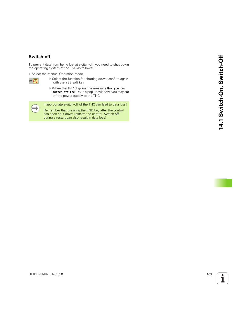 Switch-off, 1 s w itc h -on, s w itc h -of f | HEIDENHAIN iTNC 530 (606 42x-02) ISO programming User Manual | Page 463 / 648