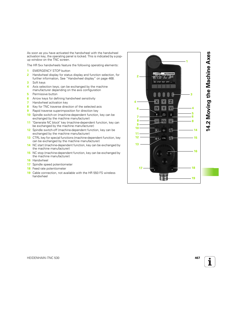 2 mo ving the mac h ine ax es | HEIDENHAIN iTNC 530 (606 42x-02) ISO programming User Manual | Page 467 / 648