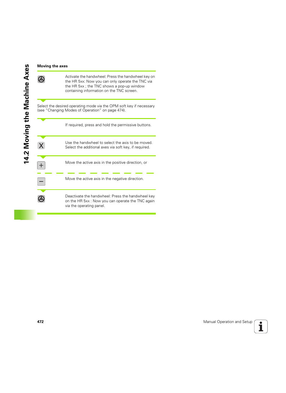 2 mo ving the mac h ine ax es | HEIDENHAIN iTNC 530 (606 42x-02) ISO programming User Manual | Page 472 / 648