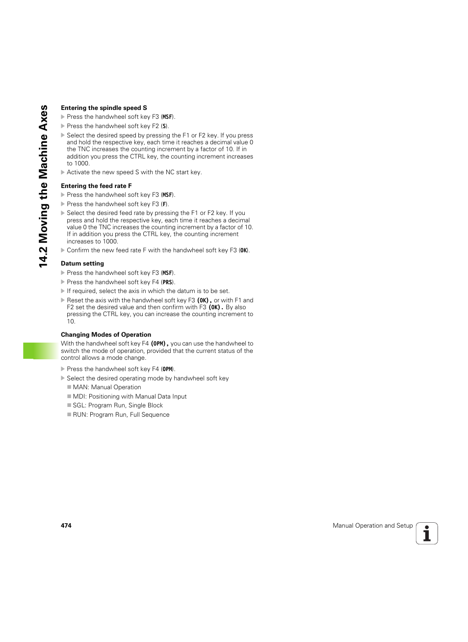 2 mo ving the mac h ine ax es | HEIDENHAIN iTNC 530 (606 42x-02) ISO programming User Manual | Page 474 / 648