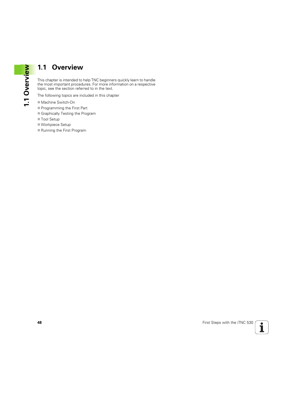 1 overview, 1 ov erview 1.1 overview | HEIDENHAIN iTNC 530 (606 42x-02) ISO programming User Manual | Page 48 / 648