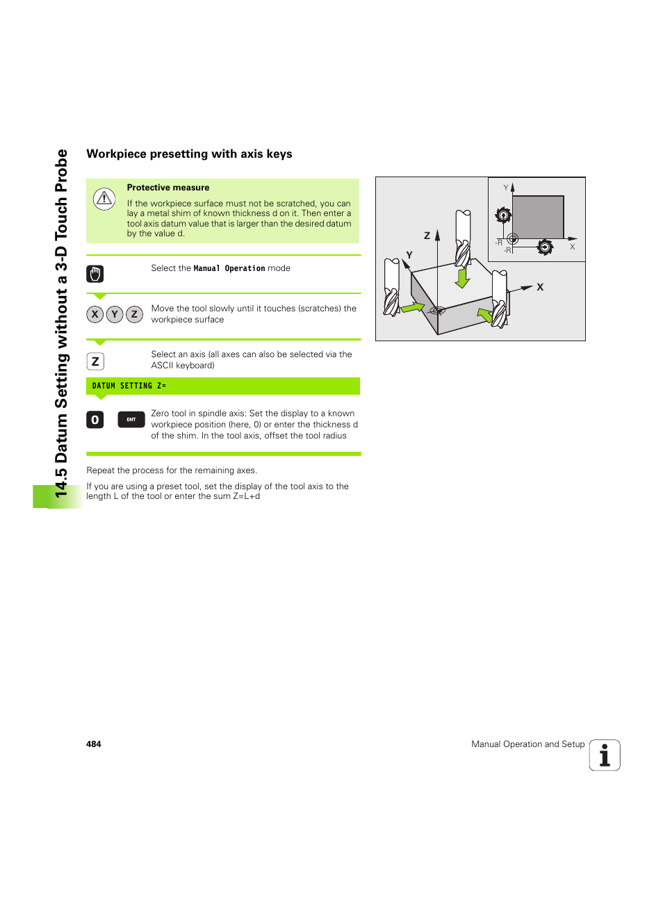 Workpiece presetting with axis keys, 5 d a tu m set ting without a 3-d t ouc h pr obe | HEIDENHAIN iTNC 530 (606 42x-02) ISO programming User Manual | Page 484 / 648