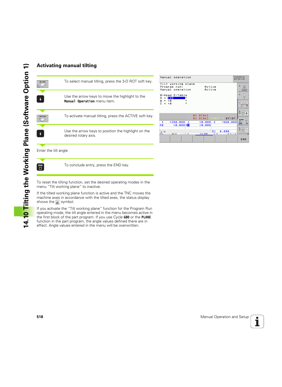 Activating manual tilting | HEIDENHAIN iTNC 530 (606 42x-02) ISO programming User Manual | Page 518 / 648