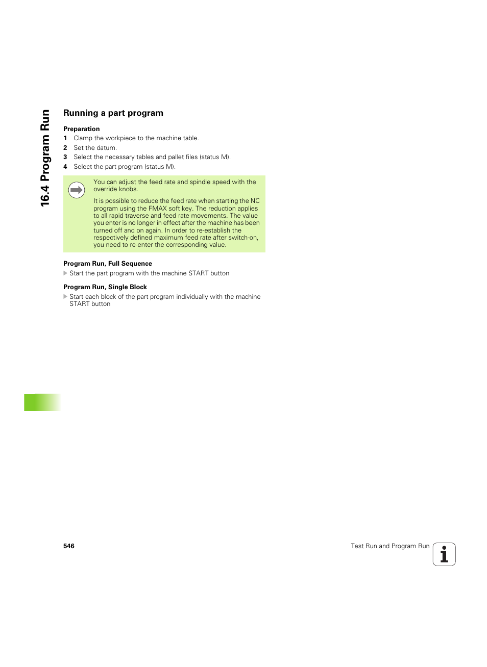 Running a part program, 4 pr ogr am run | HEIDENHAIN iTNC 530 (606 42x-02) ISO programming User Manual | Page 546 / 648