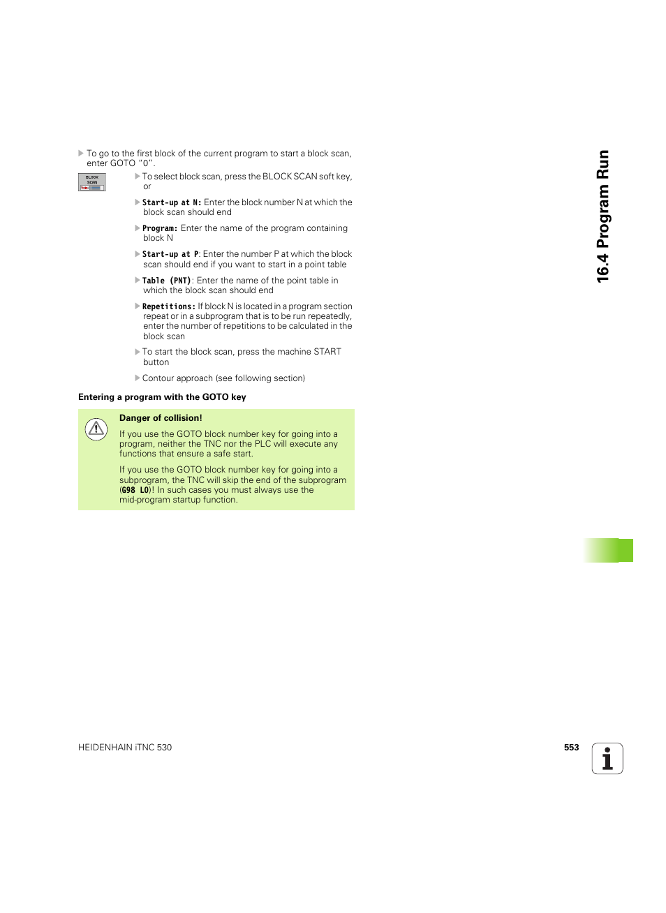 4 pr ogr am run | HEIDENHAIN iTNC 530 (606 42x-02) ISO programming User Manual | Page 553 / 648