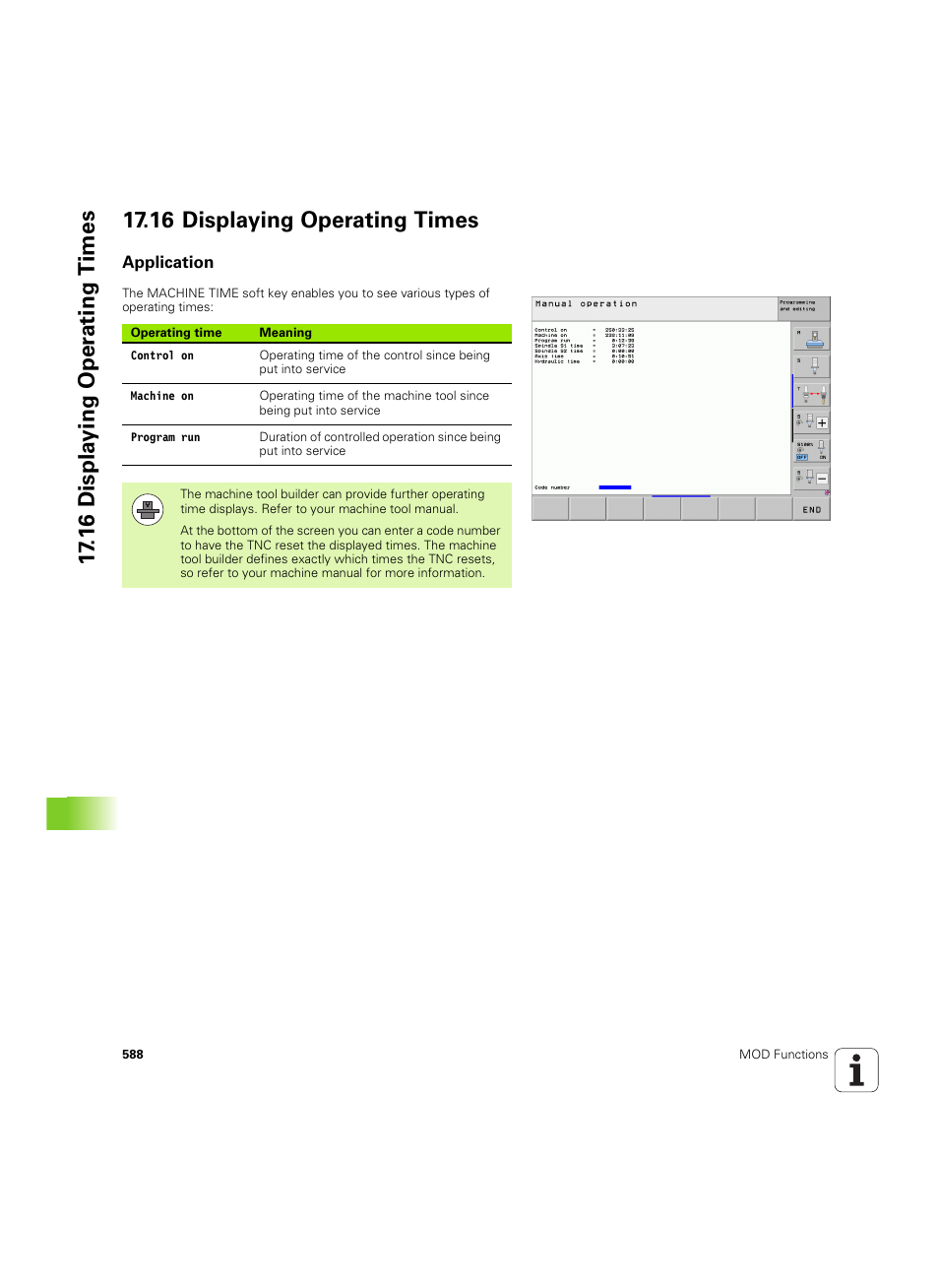 16 displaying operating times, Application | HEIDENHAIN iTNC 530 (606 42x-02) ISO programming User Manual | Page 588 / 648