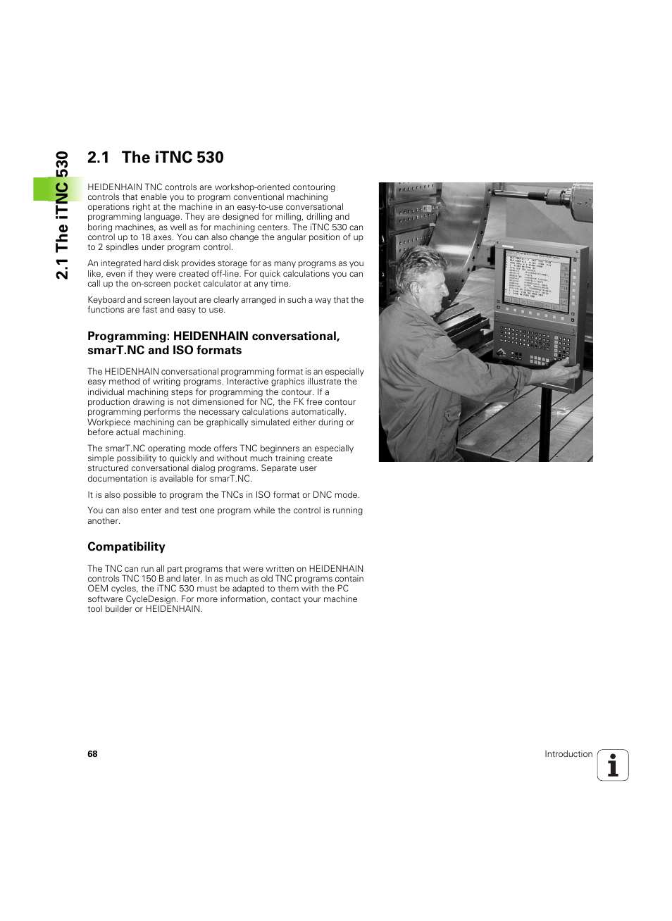 1 the itnc 530, Compatibility | HEIDENHAIN iTNC 530 (606 42x-02) ISO programming User Manual | Page 68 / 648