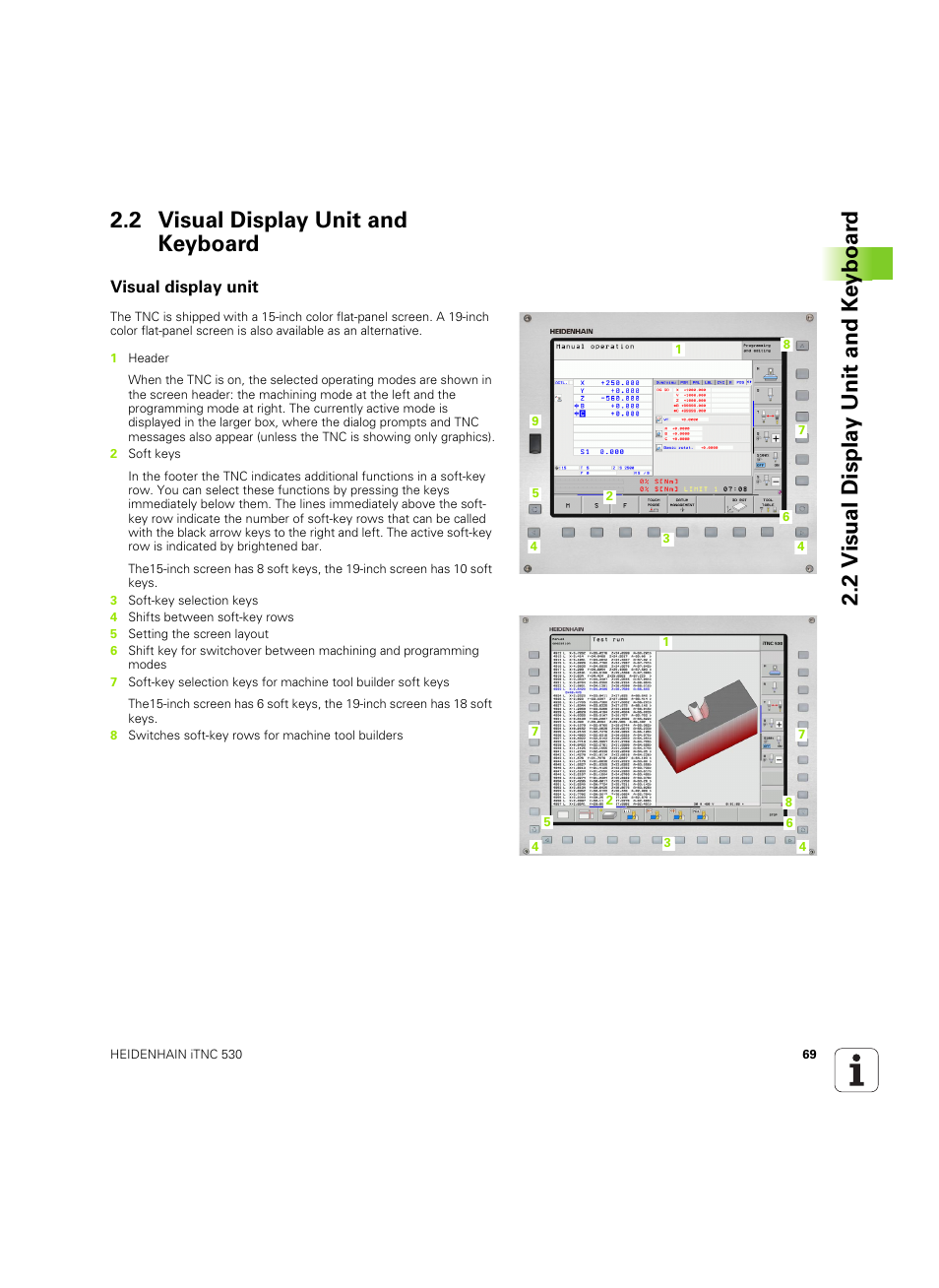 2 visual display unit and keyboard, Visual display unit | HEIDENHAIN iTNC 530 (606 42x-02) ISO programming User Manual | Page 69 / 648