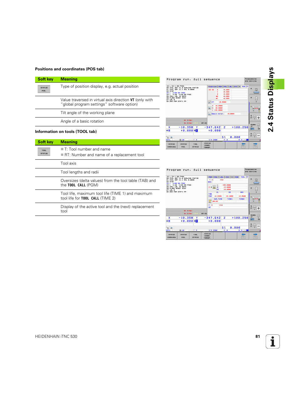 4 stat us displa ys | HEIDENHAIN iTNC 530 (606 42x-02) ISO programming User Manual | Page 81 / 648
