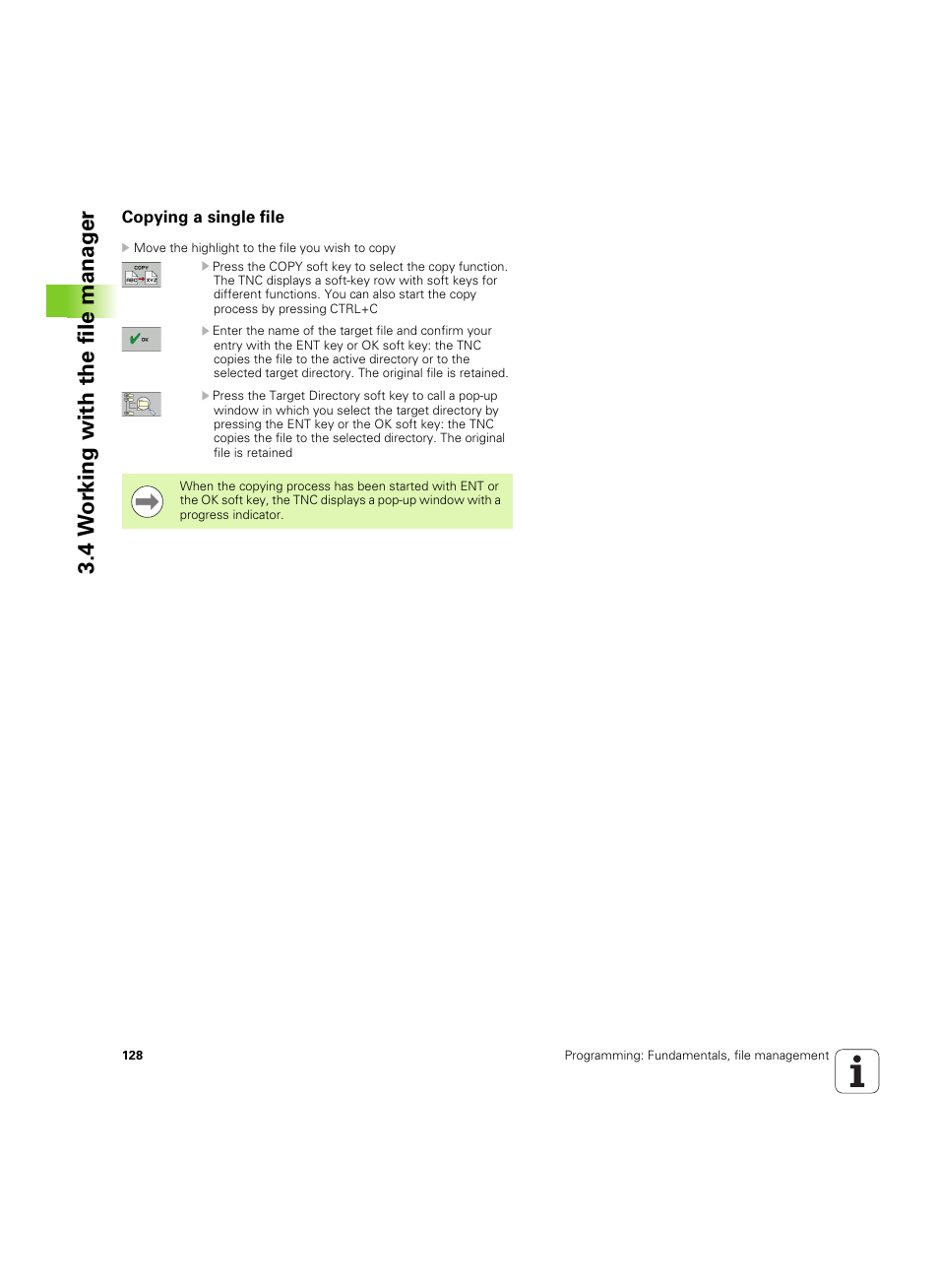 Copying a single file, 4 w o rk ing with the file manag e r | HEIDENHAIN iTNC 530 (60642x-03) User Manual | Page 128 / 735