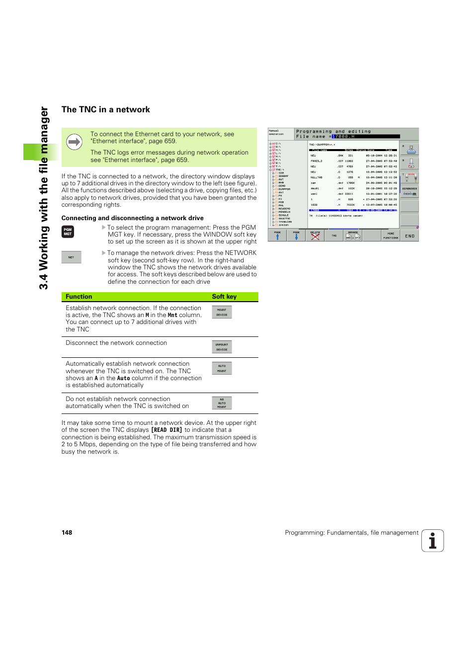 The tnc in a network, 4 w o rk ing with the file manag e r | HEIDENHAIN iTNC 530 (60642x-03) User Manual | Page 148 / 735