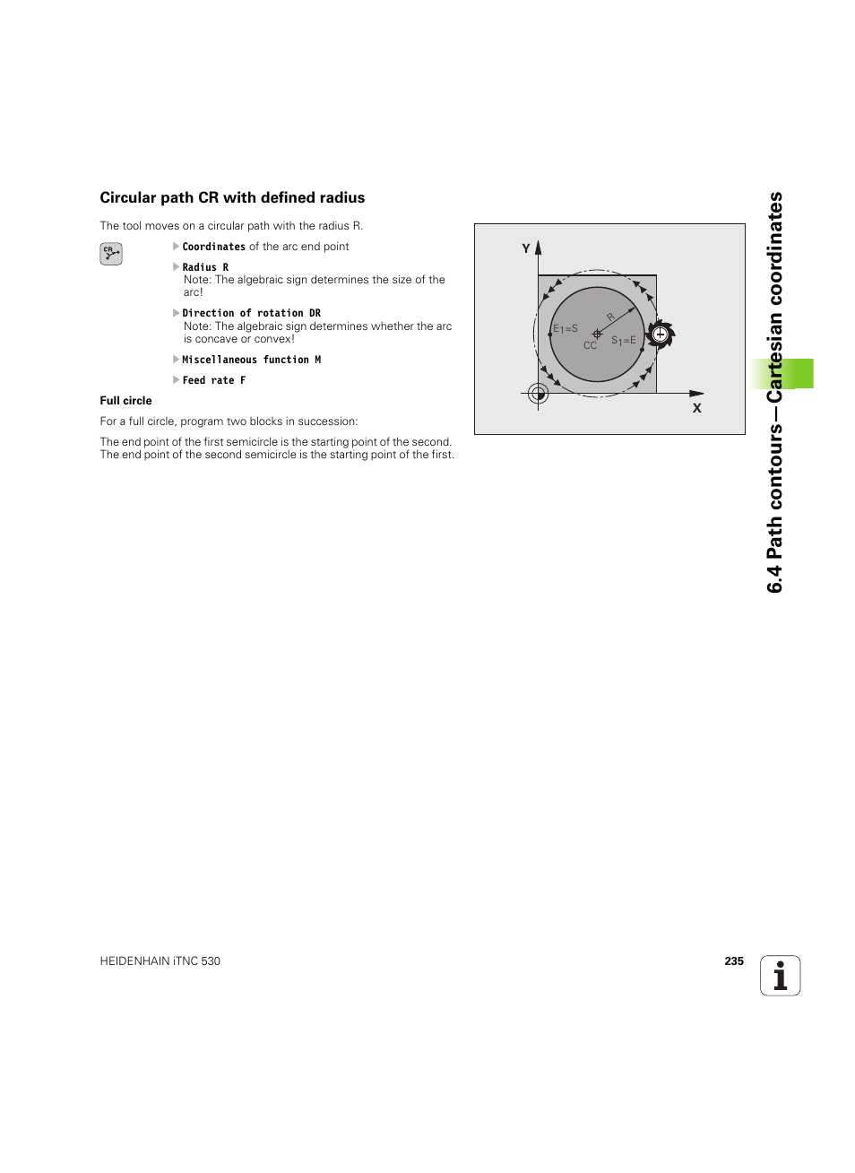 Circular path cr with defined radius, 4 p a th cont ours—car te sian coor dinat e s | HEIDENHAIN iTNC 530 (60642x-03) User Manual | Page 235 / 735