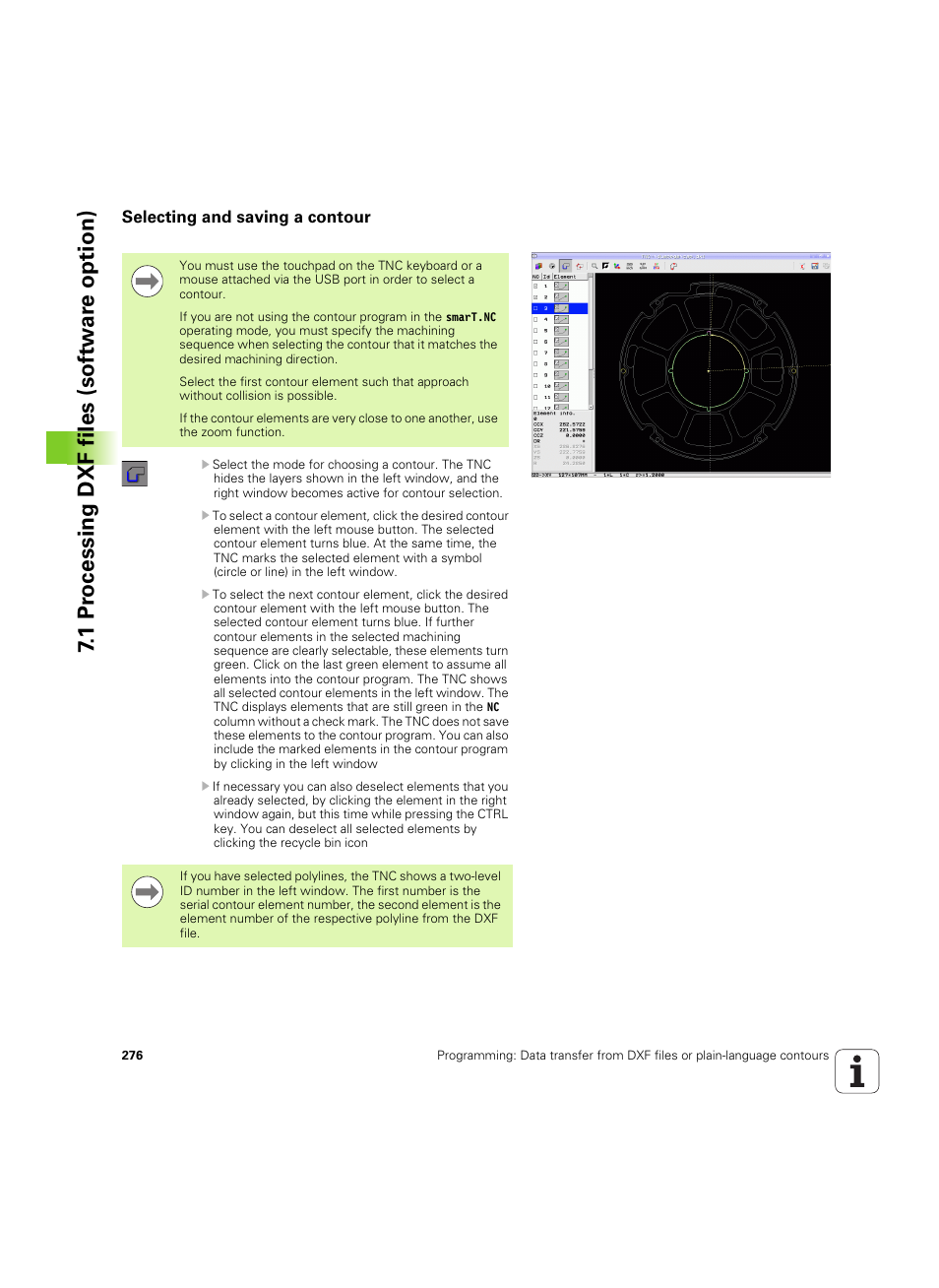 Selecting and saving a contour, 1 pr ocessing dxf files (sof tw ar e option) | HEIDENHAIN iTNC 530 (60642x-03) User Manual | Page 276 / 735