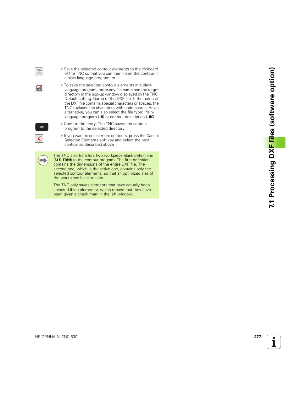 1 pr ocessing dxf files (sof tw ar e option) | HEIDENHAIN iTNC 530 (60642x-03) User Manual | Page 277 / 735