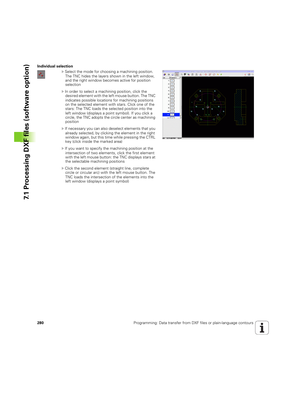 1 pr ocessing dxf files (sof tw ar e option) | HEIDENHAIN iTNC 530 (60642x-03) User Manual | Page 280 / 735