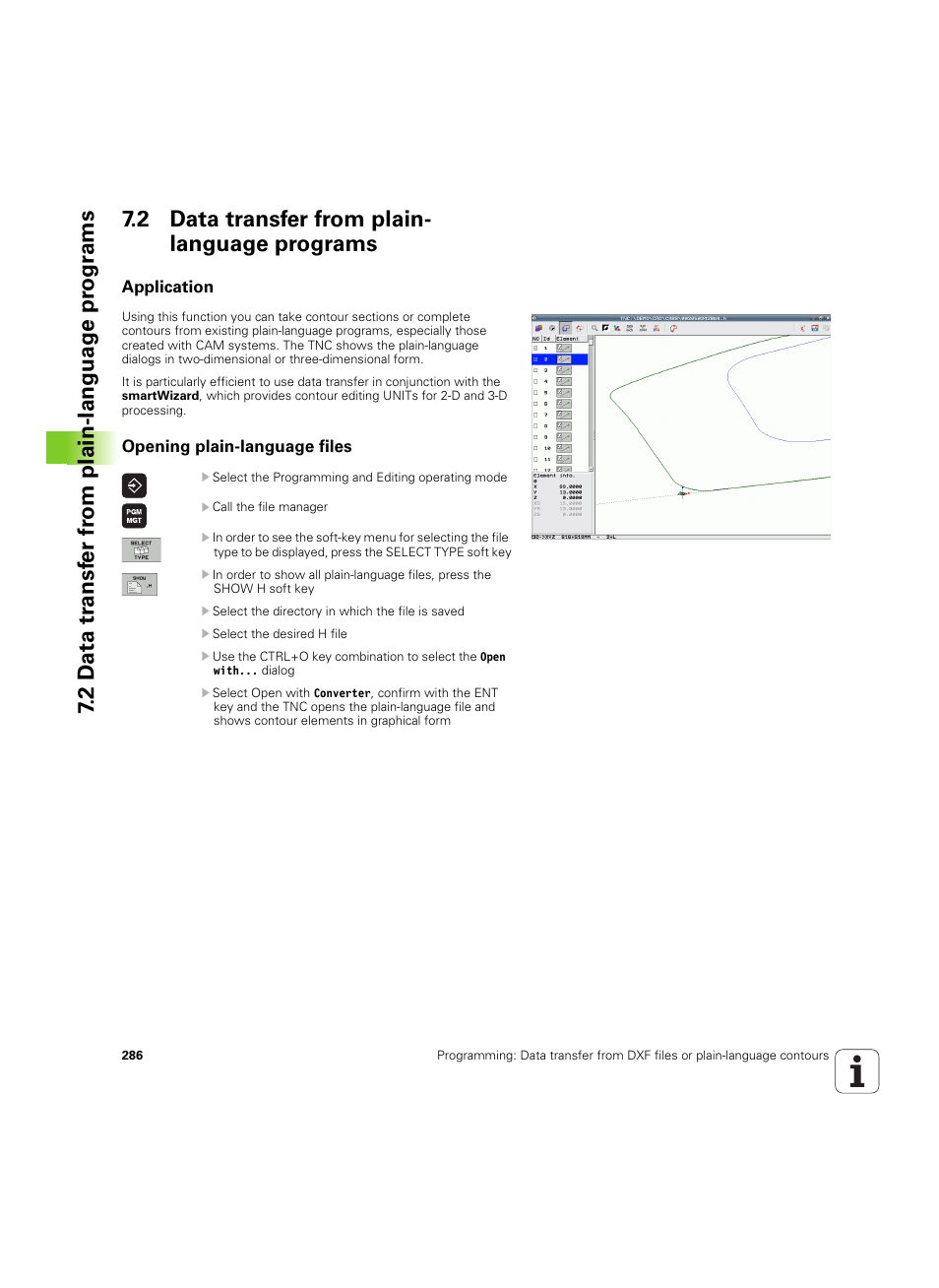 2 data transfer from plain- language programs, Application, Opening plain-language files | 2 data transfer from plain-language programs | HEIDENHAIN iTNC 530 (60642x-03) User Manual | Page 286 / 735