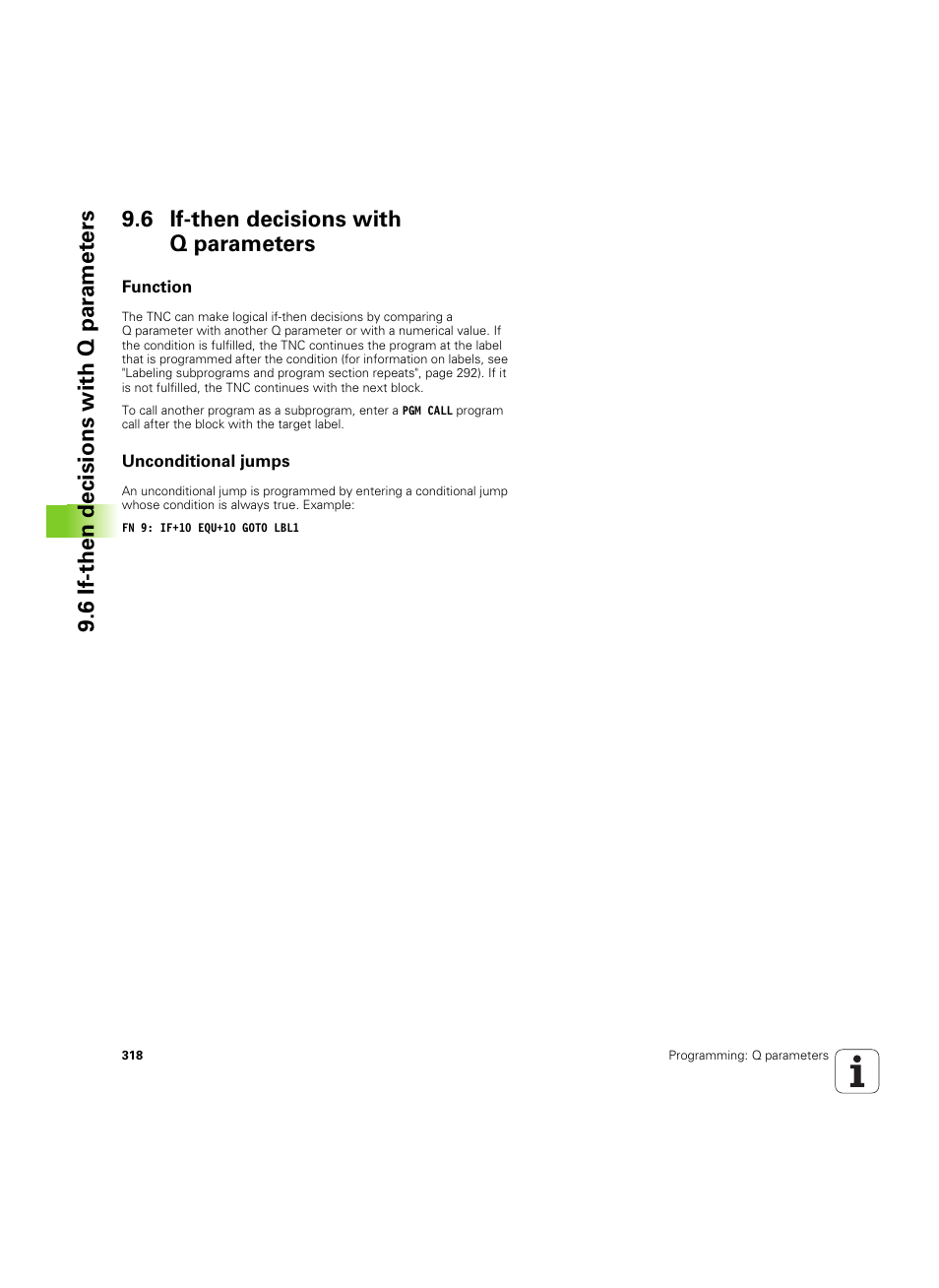 6 if-then decisions with q parameters, Function, Unconditional jumps | HEIDENHAIN iTNC 530 (60642x-03) User Manual | Page 318 / 735