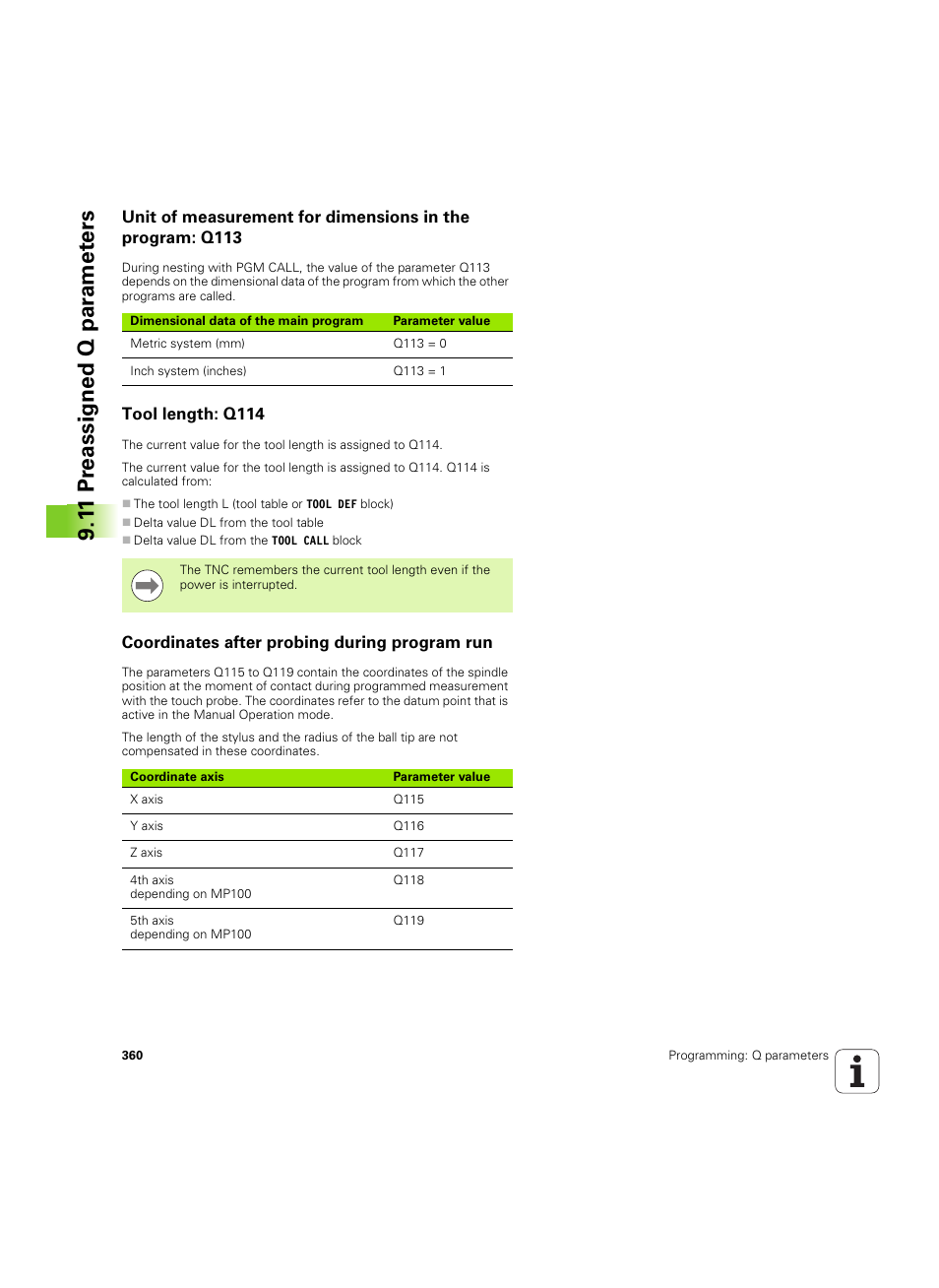 Tool length: q114, Coordinates after probing during program run, 1 1 pr eassigned q par a met e rs | HEIDENHAIN iTNC 530 (60642x-03) User Manual | Page 360 / 735