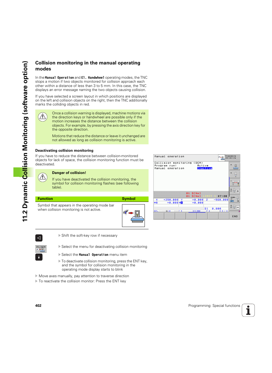 Collision monitoring in the manual operating modes | HEIDENHAIN iTNC 530 (60642x-03) User Manual | Page 402 / 735