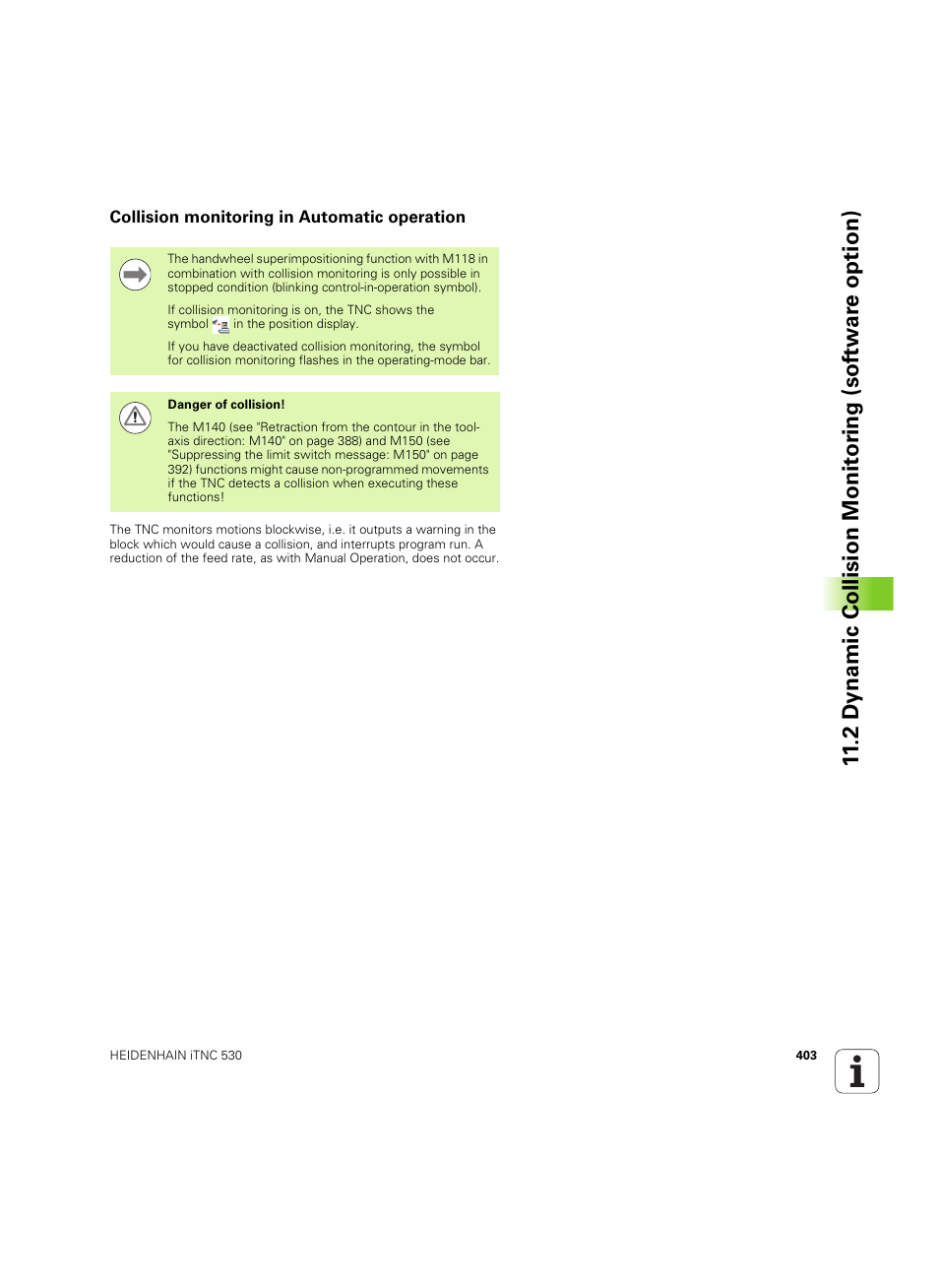 Collision monitoring in automatic operation | HEIDENHAIN iTNC 530 (60642x-03) User Manual | Page 403 / 735