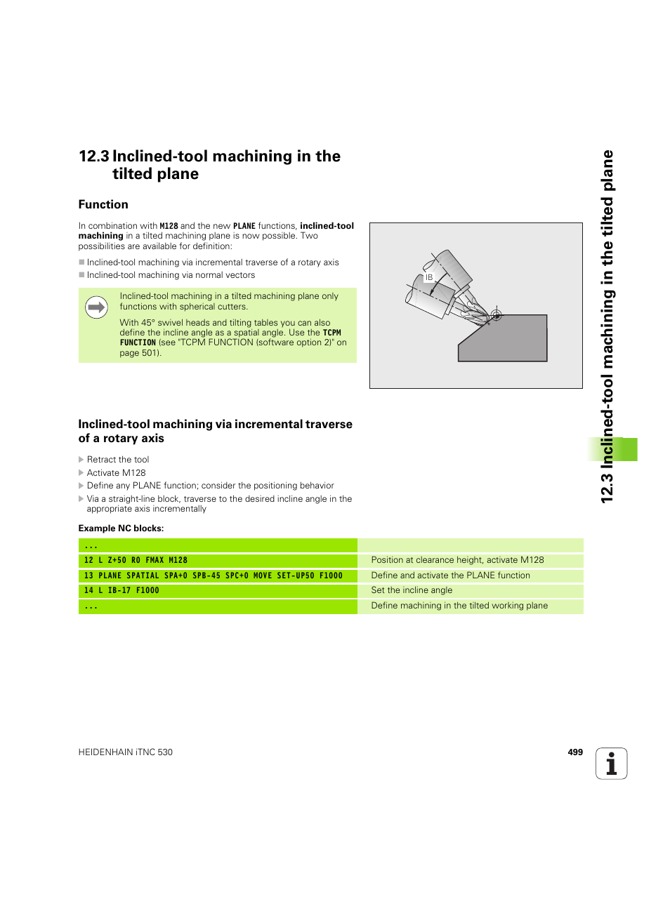 3 inclined-tool machining in the tilted plane, Function | HEIDENHAIN iTNC 530 (60642x-03) User Manual | Page 499 / 735