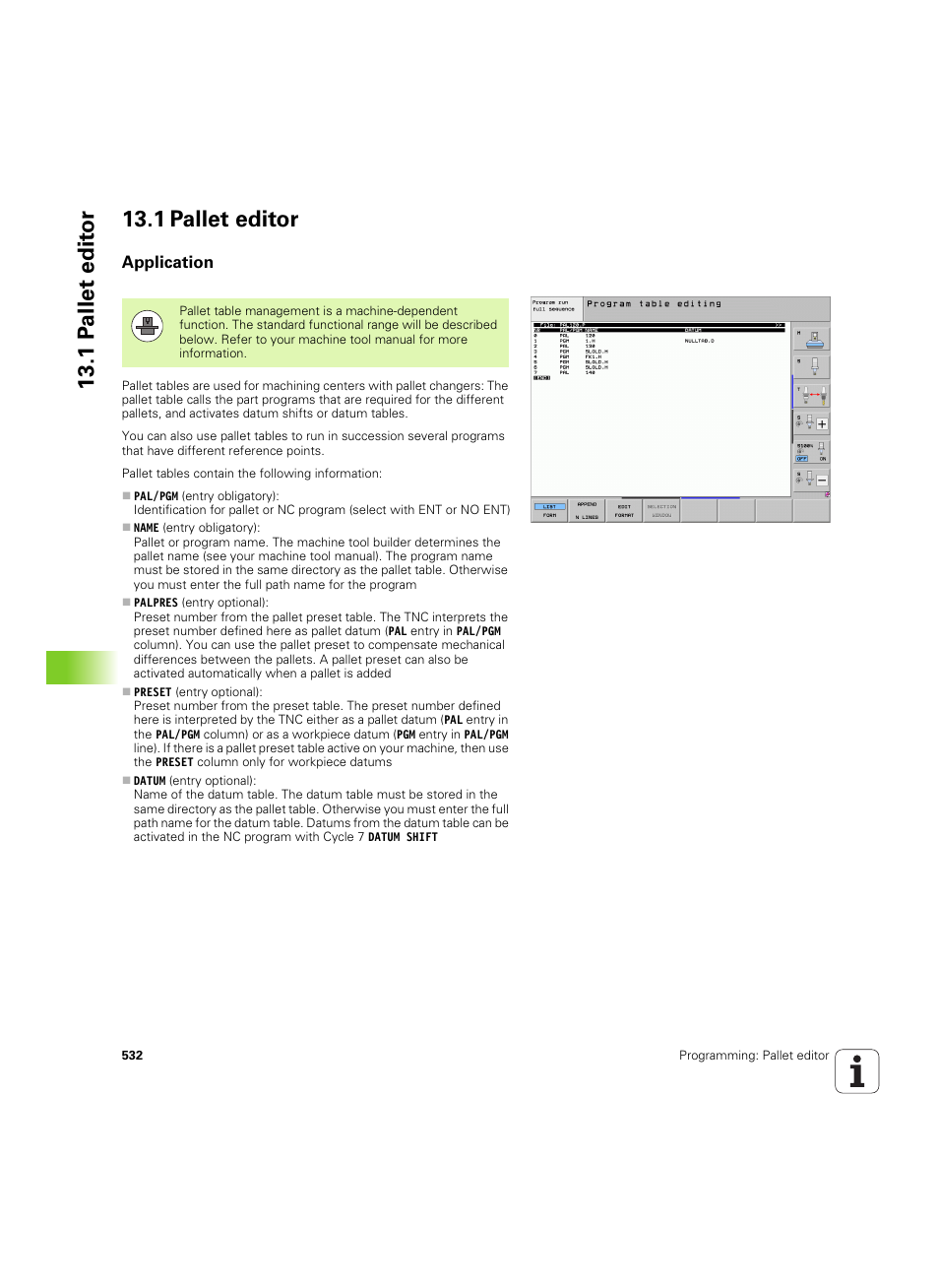 1 pallet editor, Application, 1 p a llet edit or 13.1 pallet editor | HEIDENHAIN iTNC 530 (60642x-03) User Manual | Page 532 / 735