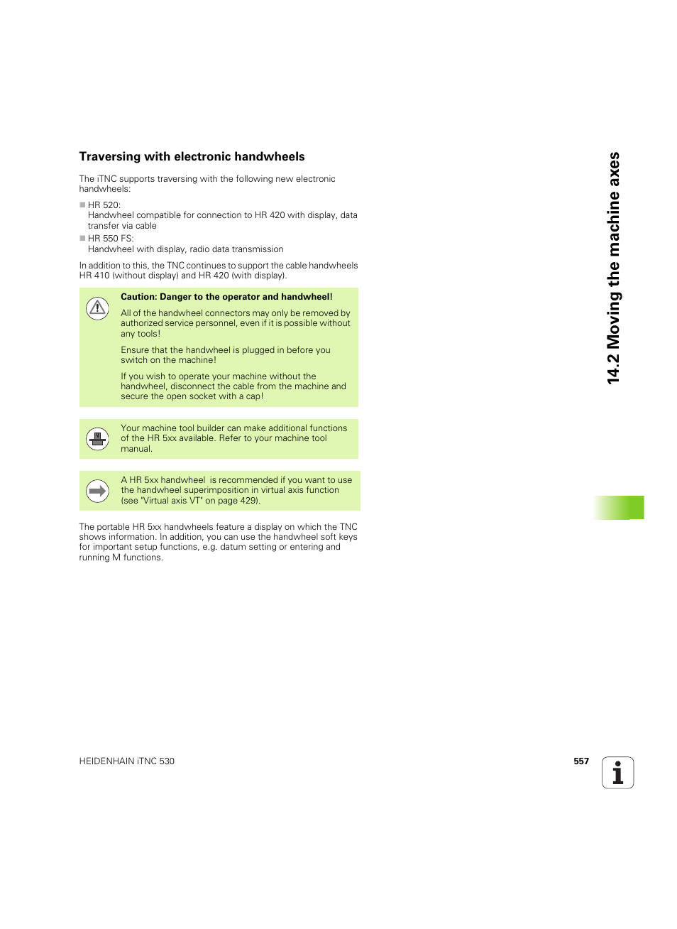 Traversing with electronic handwheels, 2 mo ving the mac h ine ax es | HEIDENHAIN iTNC 530 (60642x-03) User Manual | Page 557 / 735