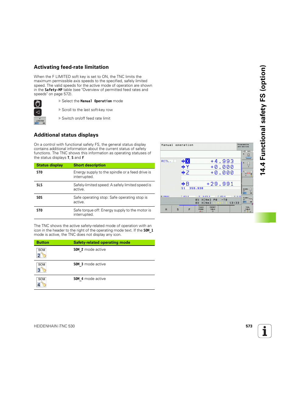 Activating feed-rate limitation, Additional status displays, 4 f u nctional saf e ty fs (option) | HEIDENHAIN iTNC 530 (60642x-03) User Manual | Page 573 / 735