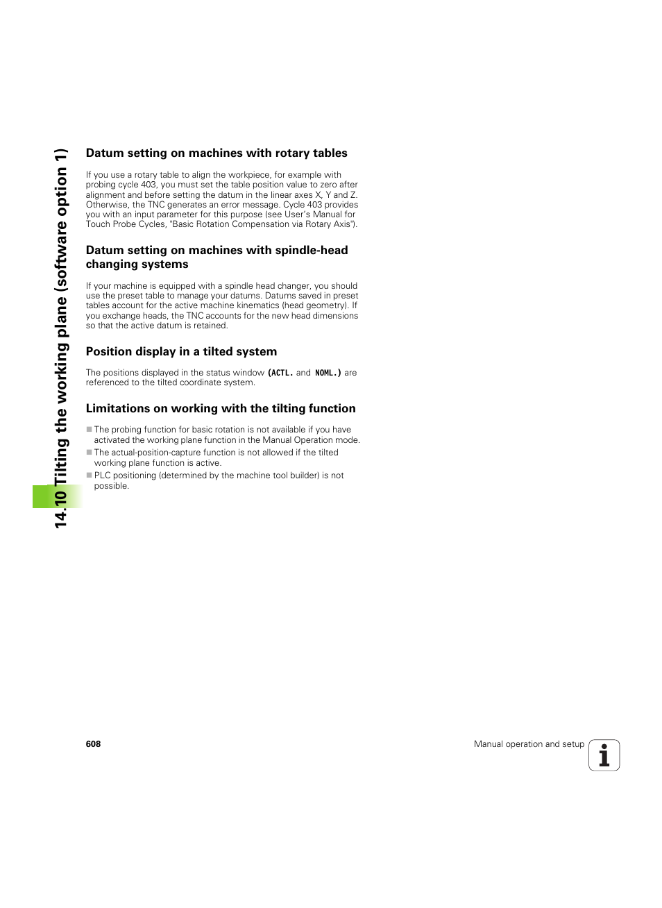 Datum setting on machines with rotary tables, Position display in a tilted system, Limitations on working with the tilting function | HEIDENHAIN iTNC 530 (60642x-03) User Manual | Page 608 / 735
