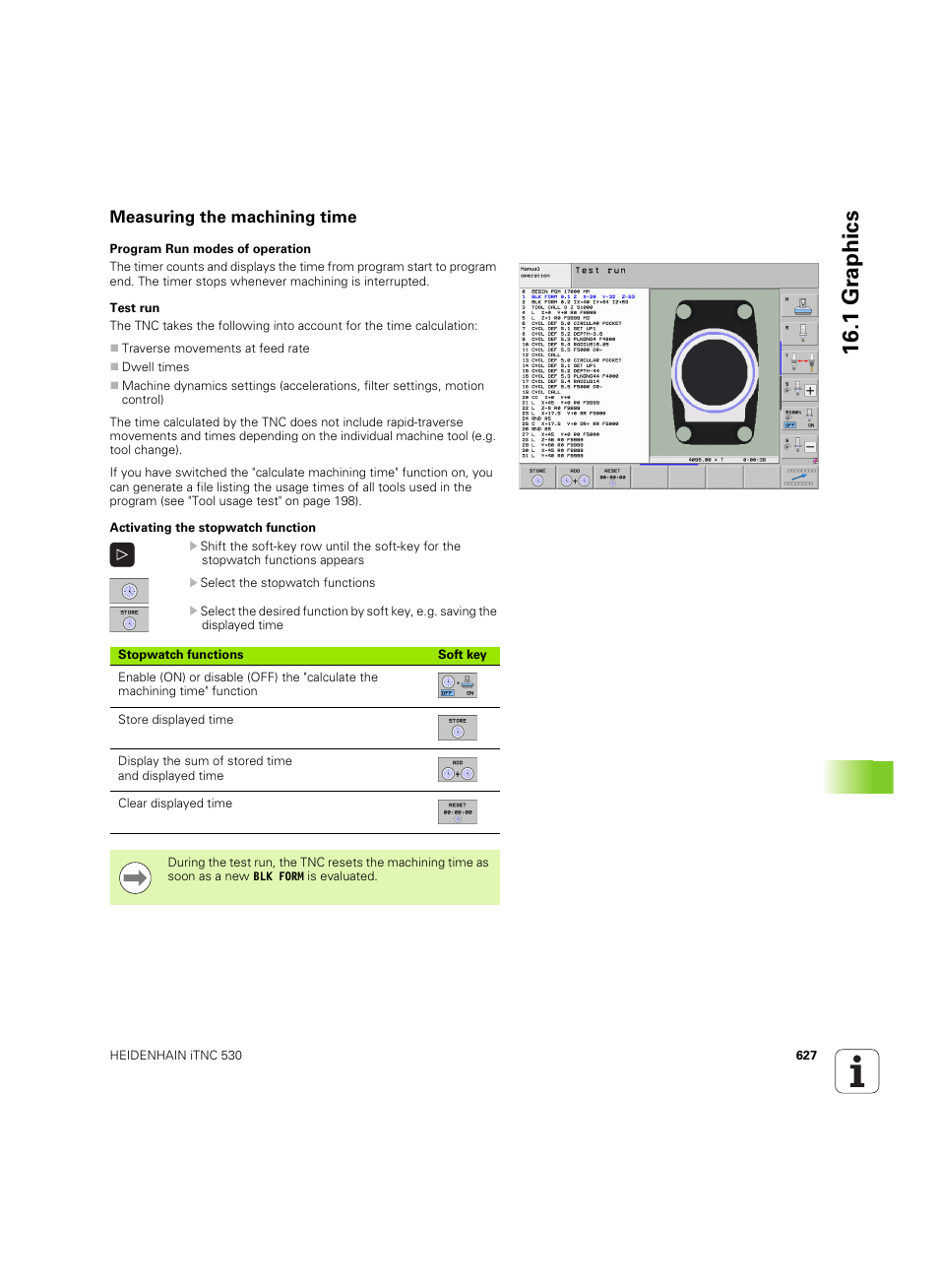 Measuring the machining time, 1 gr ap hics | HEIDENHAIN iTNC 530 (60642x-03) User Manual | Page 627 / 735