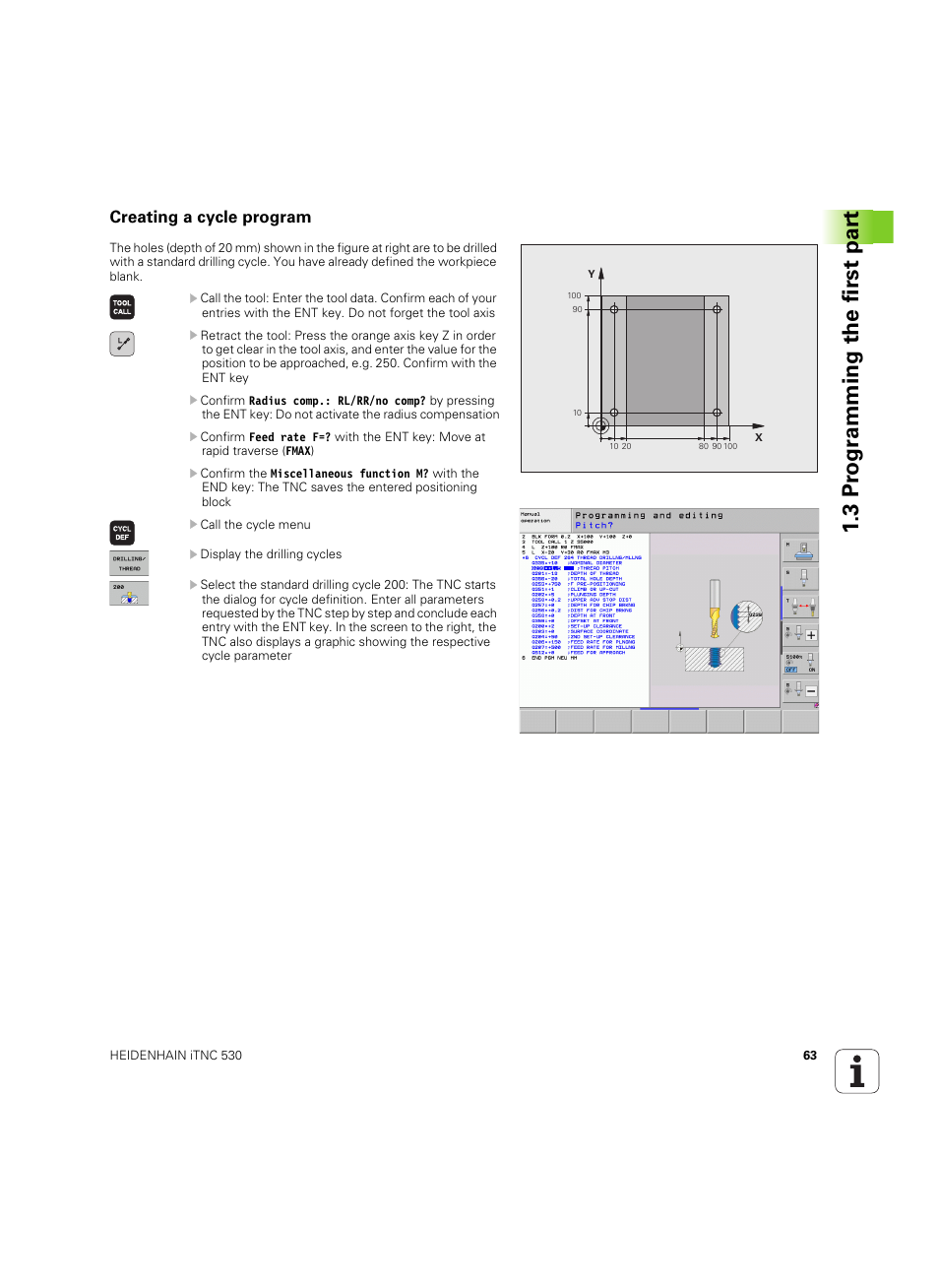 Creating a cycle program, 3 pr ogr amming the first par t | HEIDENHAIN iTNC 530 (60642x-03) User Manual | Page 63 / 735