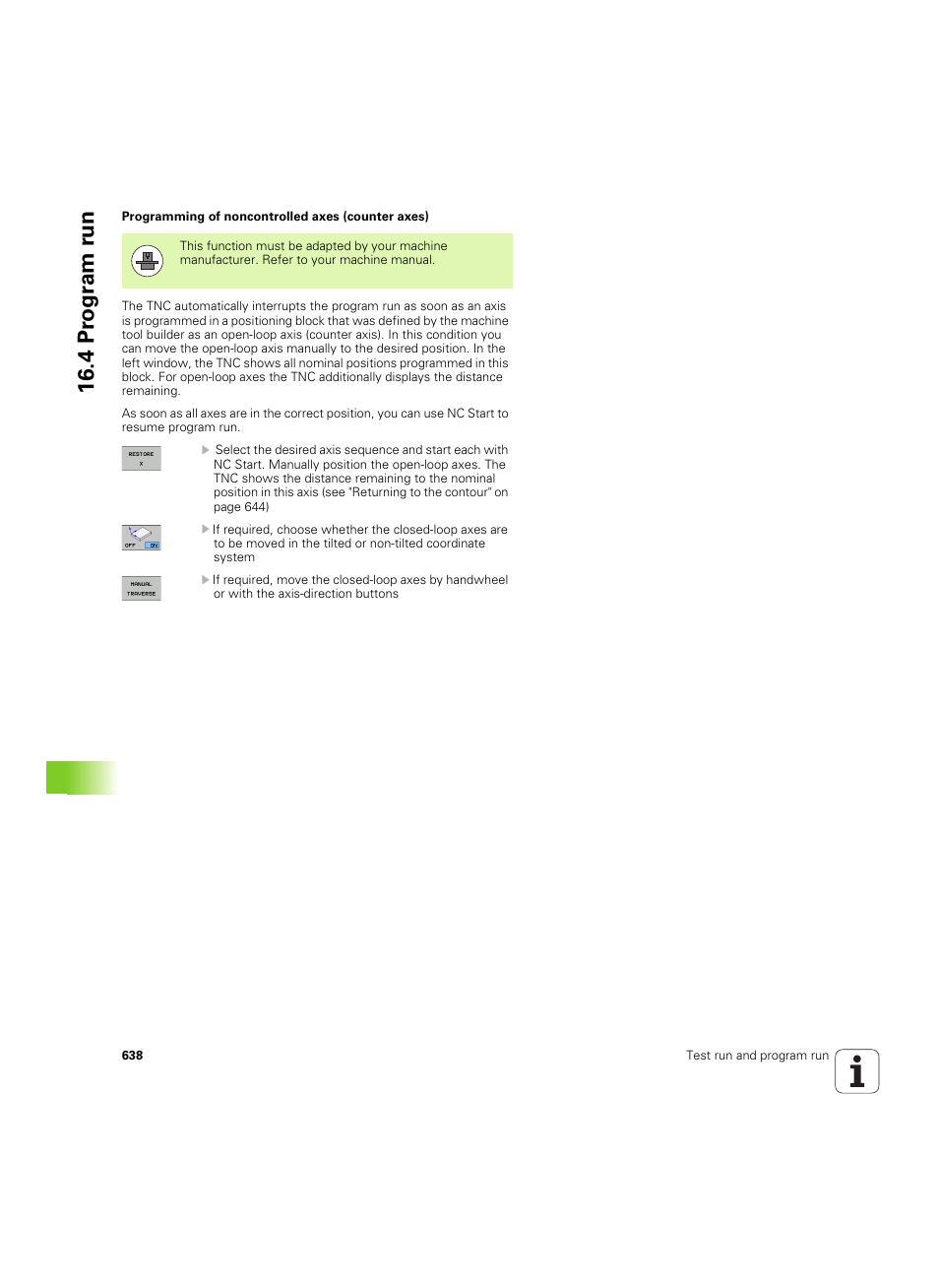4 pr ogr am r u n | HEIDENHAIN iTNC 530 (60642x-03) User Manual | Page 638 / 735