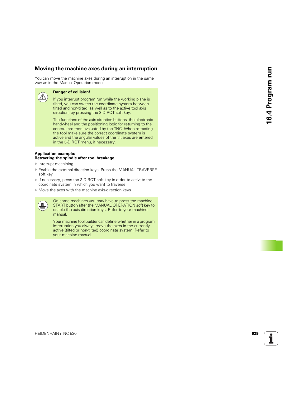Moving the machine axes during an interruption, 4 pr ogr am r u n | HEIDENHAIN iTNC 530 (60642x-03) User Manual | Page 639 / 735
