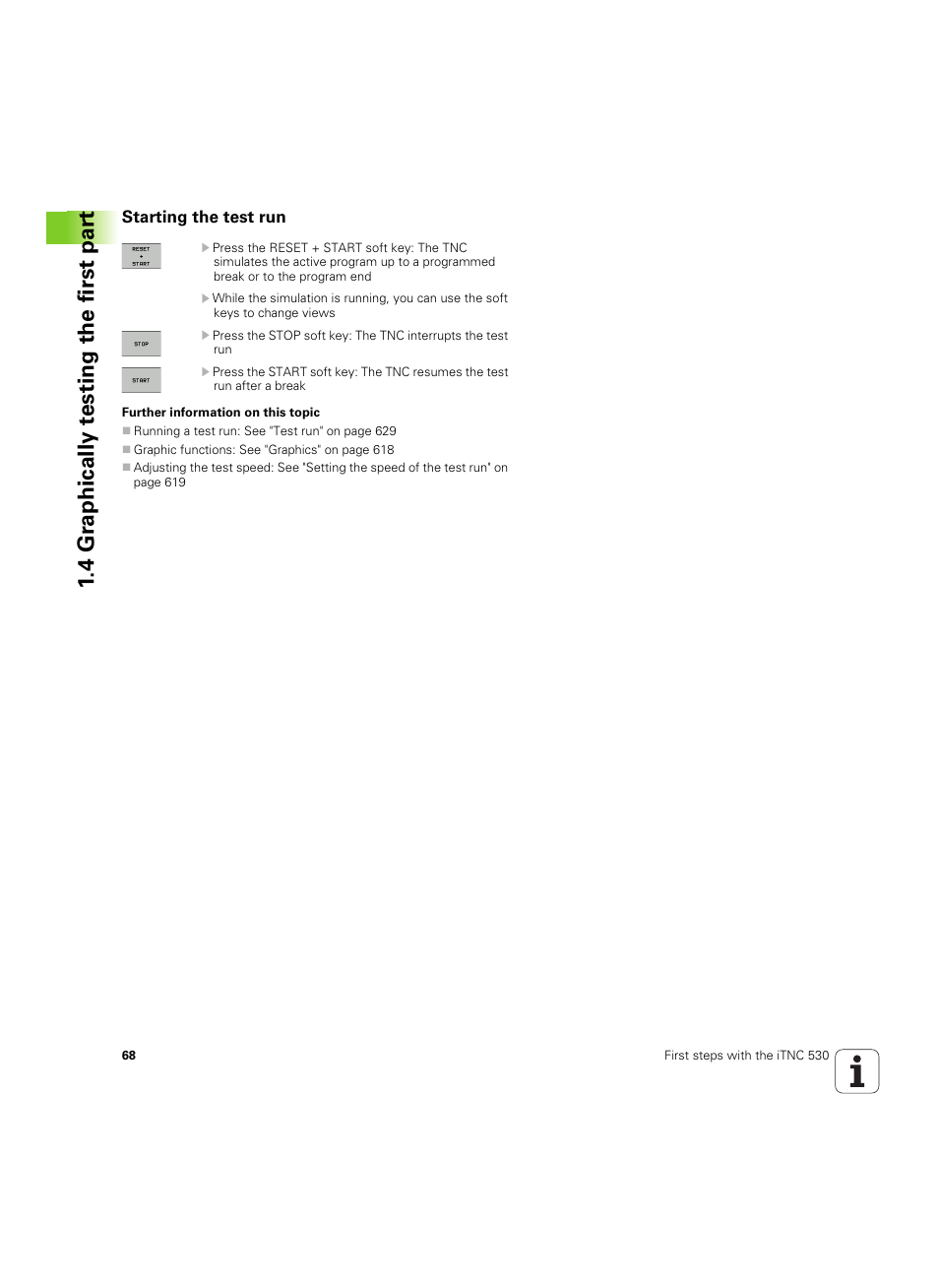 Starting the test run, 4 gr aphically t e sting the first par t | HEIDENHAIN iTNC 530 (60642x-03) User Manual | Page 68 / 735