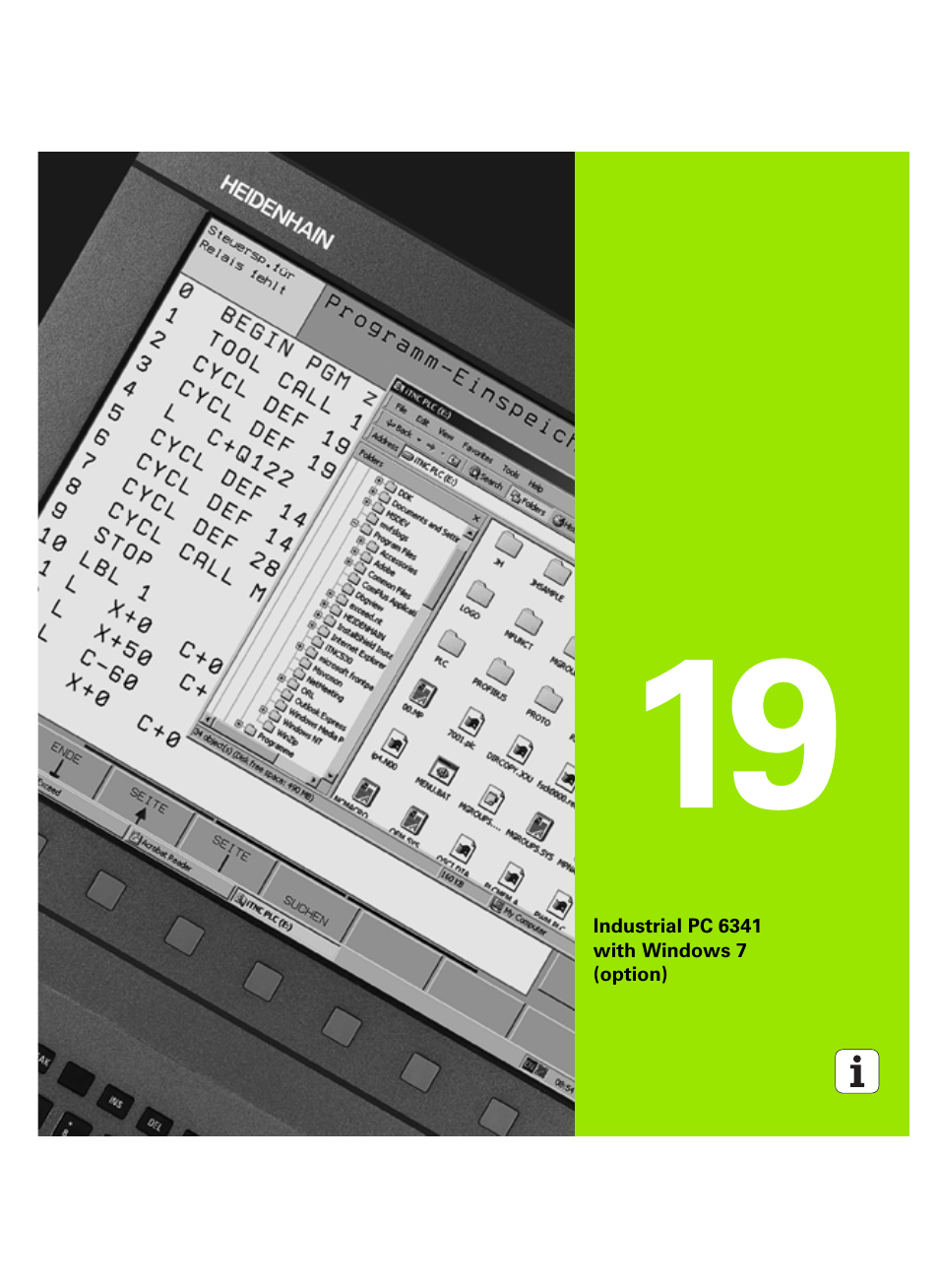 Industrial pc 6341 with windows 7 (option), 19 industrial pc 6341 with windows 7 (option) | HEIDENHAIN iTNC 530 (60642x-03) User Manual | Page 721 / 735