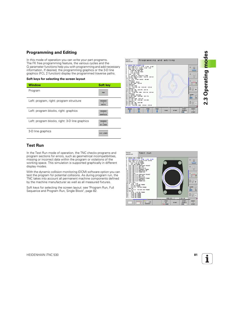 Programming and editing, Test run, 3 oper ating modes | HEIDENHAIN iTNC 530 (60642x-03) User Manual | Page 81 / 735