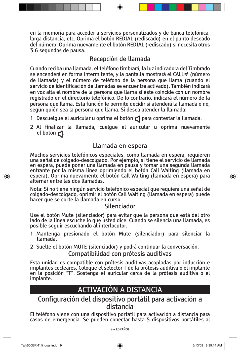 Activación a distancia, Llamada en espera, Silenciador | Compatibilidad con prótesis auditivas, Recepción de llamada | ClearSounds TALK500 ER User Manual | Page 29 / 64